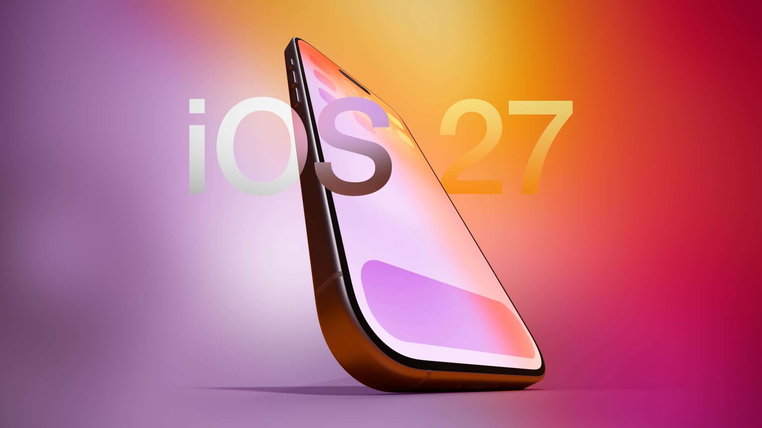 iOS 27 Beta 即將開放　開發者可即時體驗